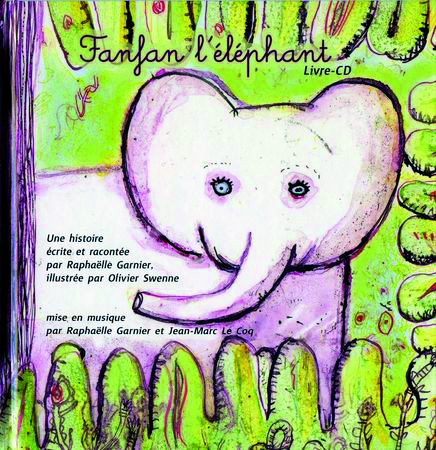 Nid de Coucou - Fanfan l'éléphant (livre+CD)