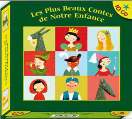 Les plus beaux contes de notre enfance (coffret 10 CD)