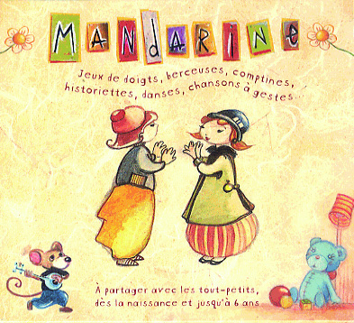 Mandarine - Coffret "Petite enfance"