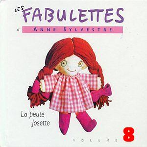 Anne Sylvestre - Les Fabulettes Vol 8 : La Petite Josette
