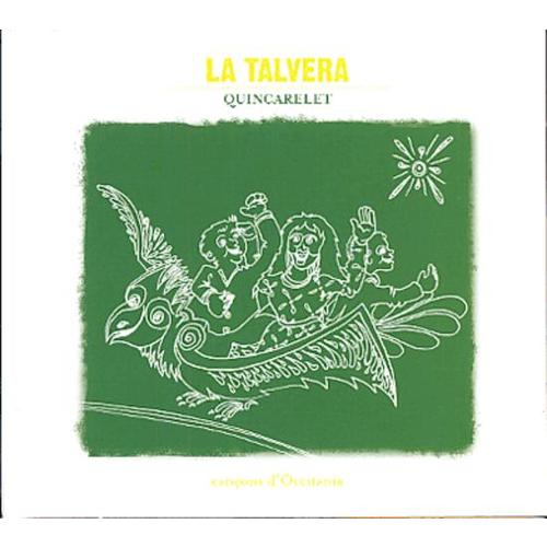 La Talvera - Quincarelet