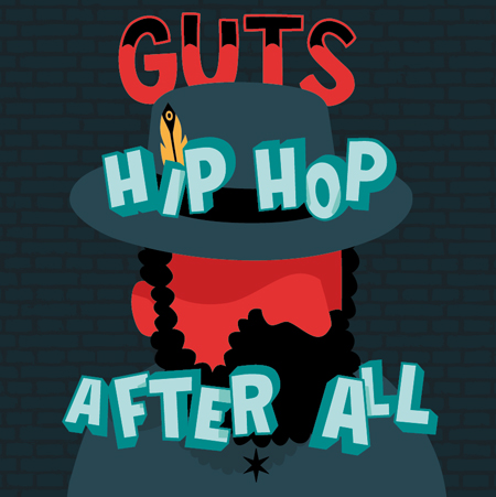 Guts - Hip Hop after all