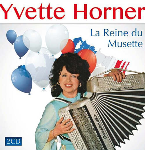 Yvette Horner - La Reine du musette (2 CD)