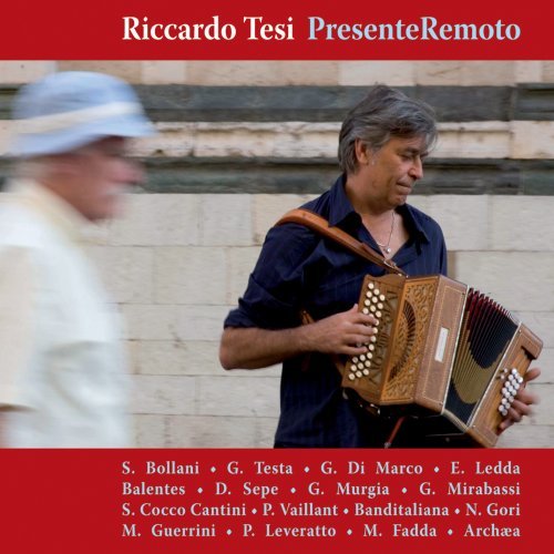 Riccardo Tesi - Presente Remoto