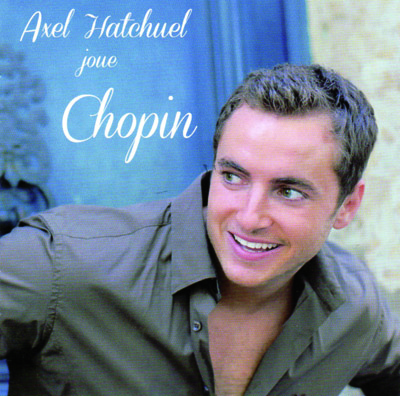 Axel Hatchuel - Joue Chopin
