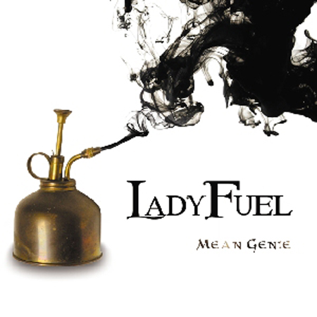 Lady Fuel - Mean Genie