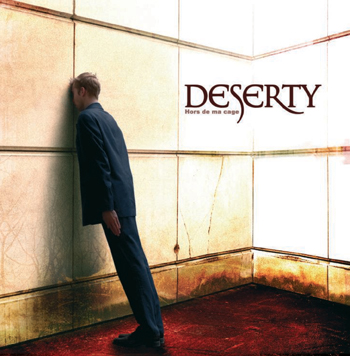 Deserty - Hors de ma cage [MP3]