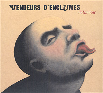 Vendeurs d'enclumes - L'Entonnoir