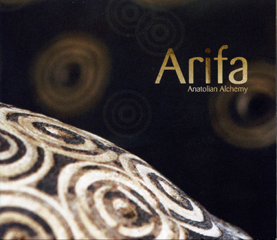 Arifa - Anatolian Alchemy