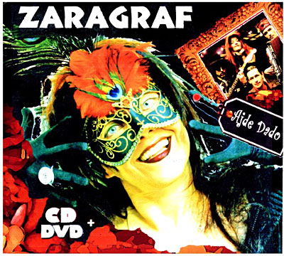 Zaragraf - Ajde Dado (CD + DVD)