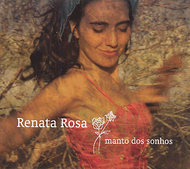 Renata Rosa - Manto dos Sonhos