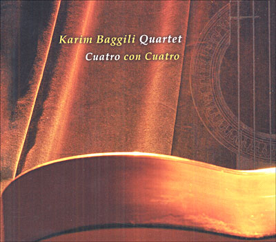 Karim Baggili Quartet - Cuatro con cuatro