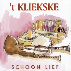 'T Kliekske - Schoon Lief
