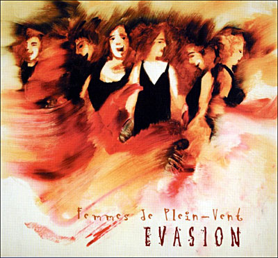 Evasion - Femmes de Plein-Vent