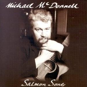 Michael Mc Donnell - Salmon Song