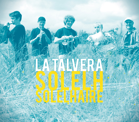 La Talvera - Solelh Solelhaire