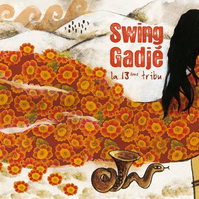 Swing Gadjé - La 13ème Tribu