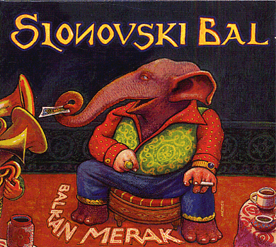 Slonovski Bal - Balkan Merac