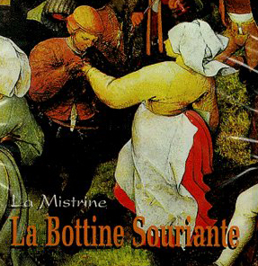 La Bottine Souriante - La Mistrine