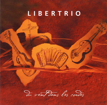 Libertrio - Du vent dans les cordes